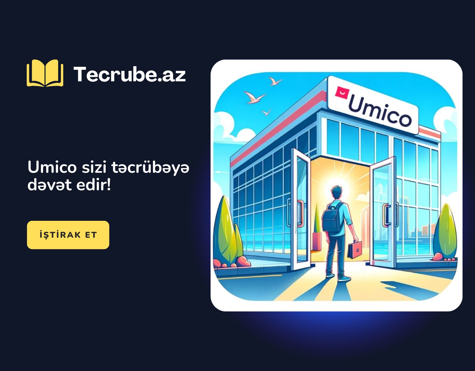 Umico sizi təcrübəyə dəvət edir! - Təcrübə.az